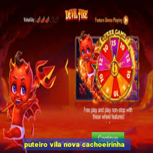 puteiro vila nova cachoeirinha